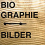 Biographie Bilder