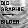 Biographie Bilder